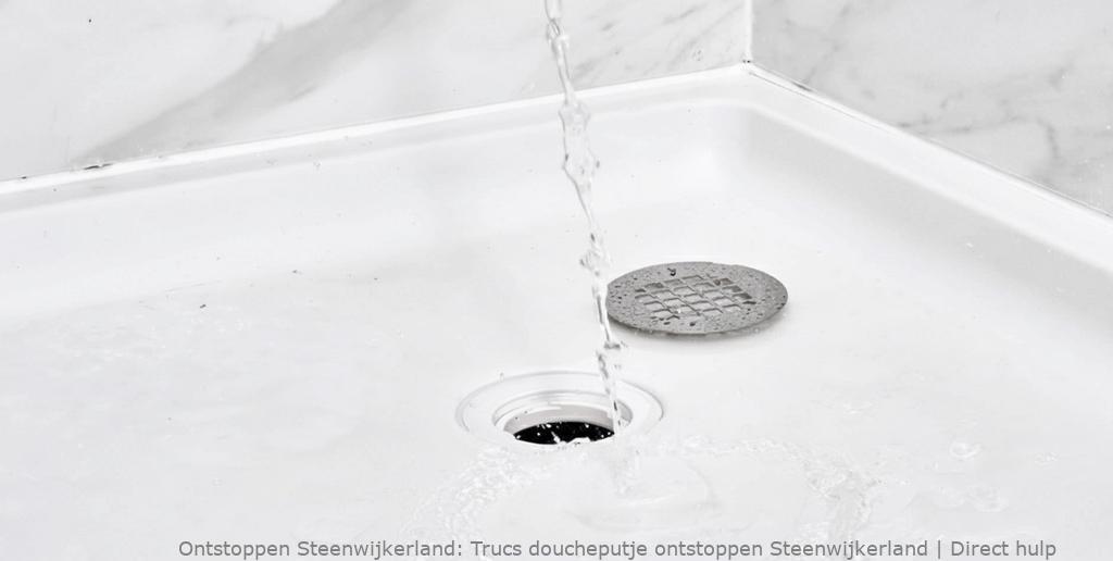 Trucs doucheputje ontstoppen Steenwijkerland | Direct hulp